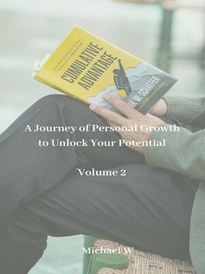cover image of A Journey of Personal Growth to Unlock Your Potential Volume 2